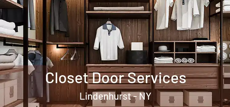 Closet Door Services Lindenhurst - NY