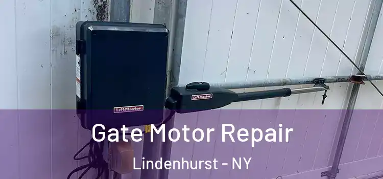 Gate Motor Repair Lindenhurst - NY