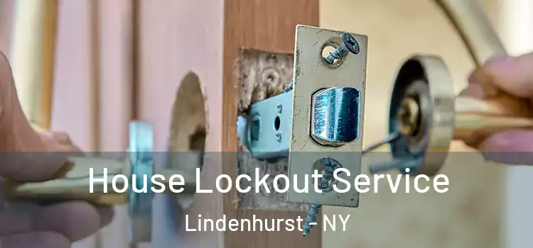 House Lockout Service Lindenhurst - NY