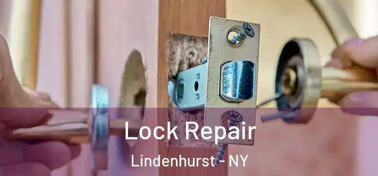 Lock Repair Lindenhurst - NY